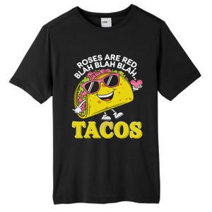 Roses Are Red Blah Tacos Valentine Day Food Lover Tall Fusion ChromaSoft Performance T-Shirt