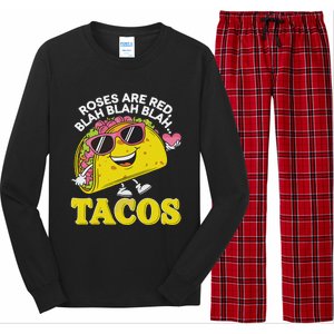 Roses Are Red Blah Tacos Valentine Day Food Lover Long Sleeve Pajama Set