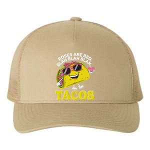 Roses Are Red Blah Tacos Valentine Day Food Lover Yupoong Adult 5-Panel Trucker Hat