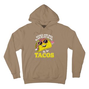 Roses Are Red Blah Tacos Valentine Day Food Lover Hoodie