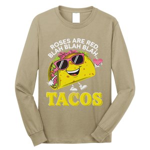 Roses Are Red Blah Tacos Valentine Day Food Lover Long Sleeve Shirt