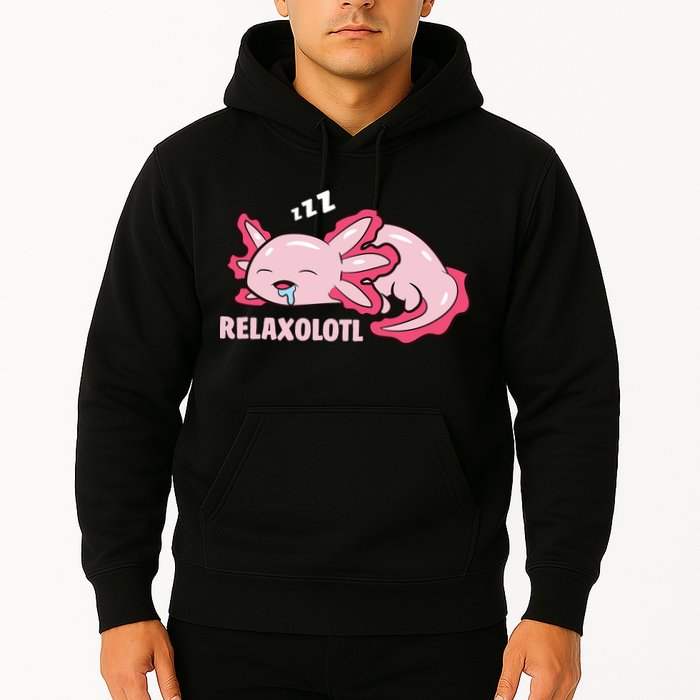 Relaxolotl Axolotls Hoodie