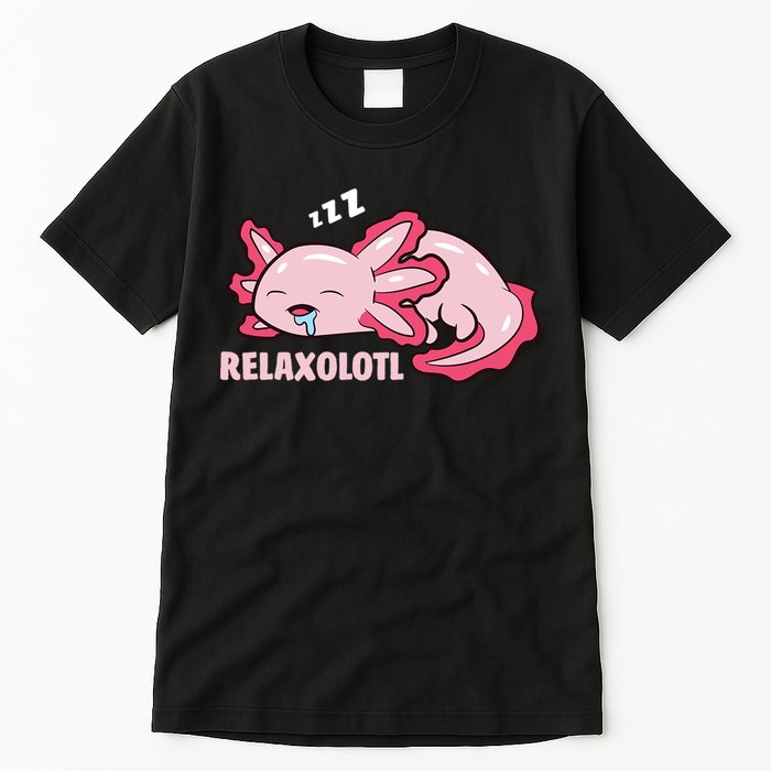 Relaxolotl Axolotls Tall T-Shirt