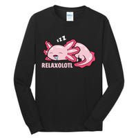 Relaxolotl Axolotls Tall Long Sleeve T-Shirt