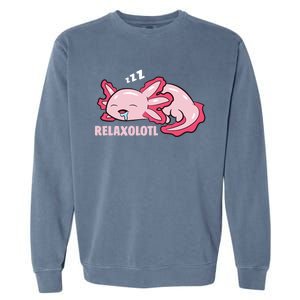 Relaxolotl Axolotls Garment-Dyed Sweatshirt