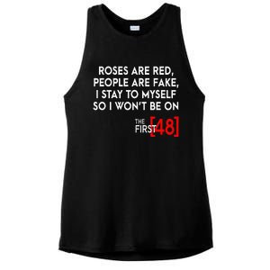 Rose Are Red People Are Fake I Stay To Myself The First 48 Ladies PosiCharge Tri-Blend Wicking Tank