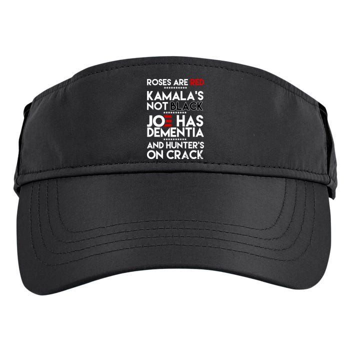 Roses Are Red Kamala's Not Black Joe Has Dementia And Hunters On Crack Adult Drive Performance Visor