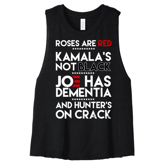 Roses Are Red Kamala's Not Black Joe Has Dementia And Hunters On Crack Women's Racerback Cropped Tank