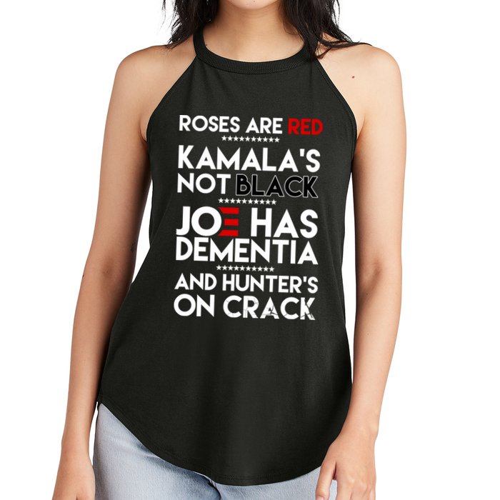 Roses Are Red Kamala's Not Black Joe Has Dementia And Hunters On Crack Women's Perfect Tri Rocker Tank