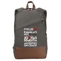 Roses Are Red Kamala's Not Black Joe Has Dementia And Hunters On Crack Cotton Canvas Backpack