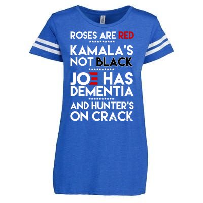 Roses Are Red Kamala's Not Black Joe Has Dementia And Hunters On Crack Enza Ladies Jersey Football T-Shirt