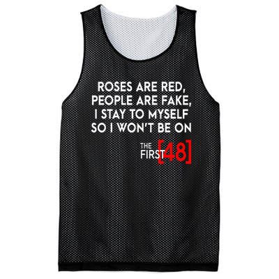 Rose Are Red People Are Fake I Stay To Myself The First 48 Mesh Reversible Basketball Jersey Tank