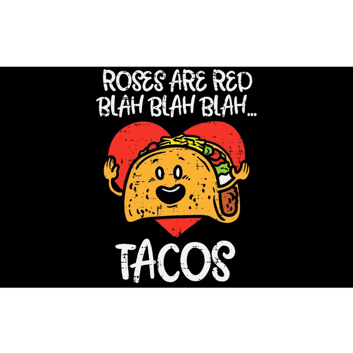 Roses Are Red Blah Tacos Funny Valentine Day Food Lover Gift Bumper Sticker