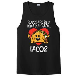 Roses Are Red Blah Tacos Funny Valentine Day Food Lover Gift PosiCharge Competitor Tank