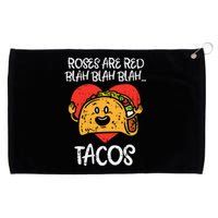 Roses Are Red Blah Tacos Funny Valentine Day Food Lover Gift Grommeted Golf Towel