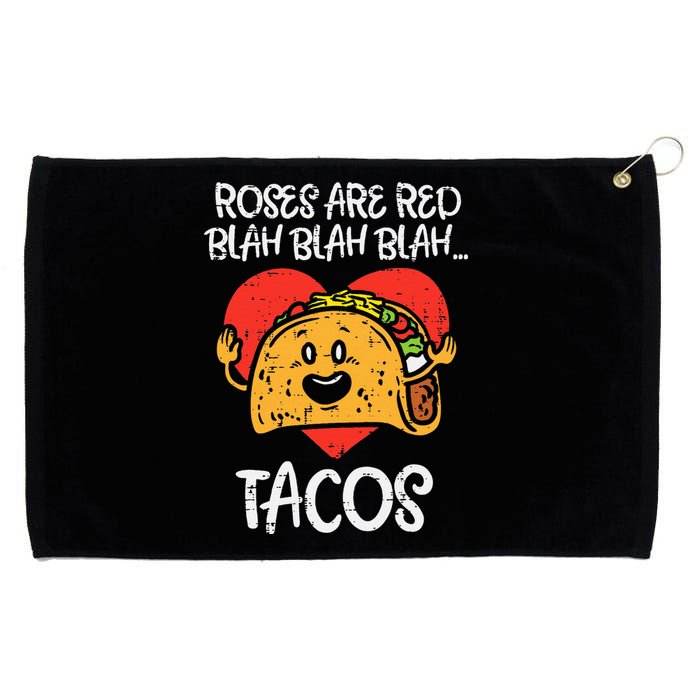 Roses Are Red Blah Tacos Funny Valentine Day Food Lover Gift Grommeted Golf Towel