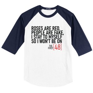 Roses Are Red People Are Fake Wont Be On The First 48 Baseball Sleeve Shirt