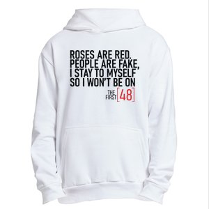 Roses Are Red People Are Fake Wont Be On The First 48 Urban Pullover Hoodie