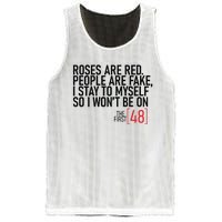 Roses Are Red People Are Fake Wont Be On The First 48 Mesh Reversible Basketball Jersey Tank