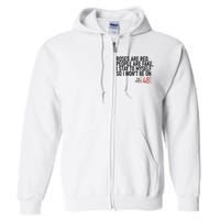 Roses Are Red People Are Fake Wont Be On The First 48 Full Zip Hoodie