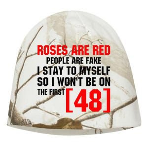 Roses Are Red People Are Fake I Stay To Myself First 48 Kati - Camo Knit Beanie