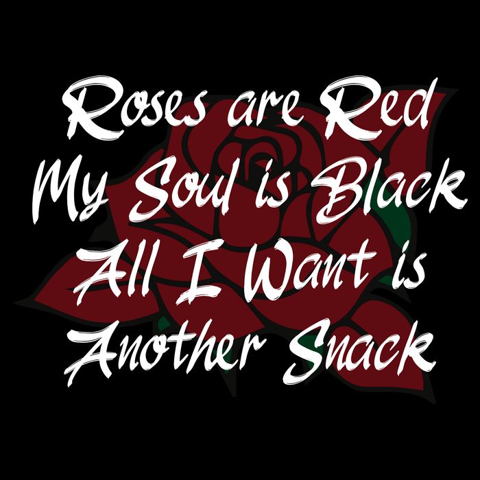 Roses Are Red My Soul Is Black All I Want Is Another Snack Cropped Pullover Crew