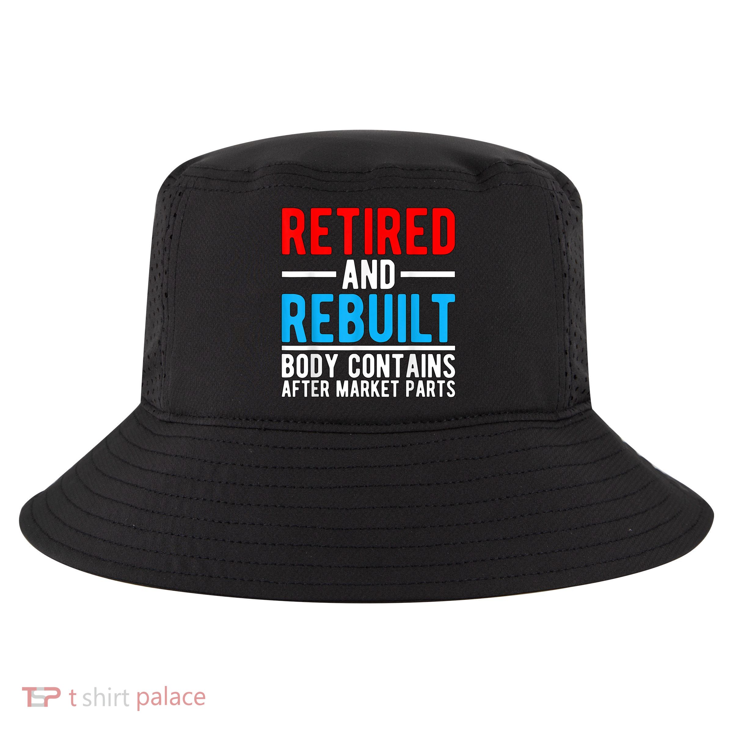 Retired and Rebuilt Hip Knee Replacement Parts Cool Comfort Performance Bucket Hat