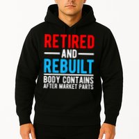Retired and Rebuilt Hip Knee Replacement Parts Hoodie