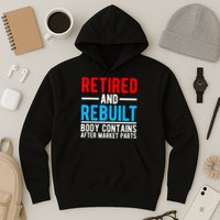 Retired and Rebuilt Hip Knee Replacement Parts Hoodie