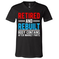 Retired and Rebuilt Hip Knee Replacement Parts V-Neck T-Shirt