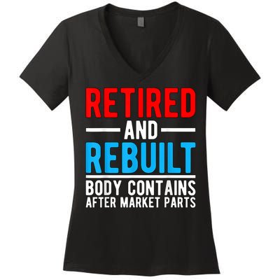 Retired and Rebuilt Hip Knee Replacement Parts Women's V-Neck T-Shirt