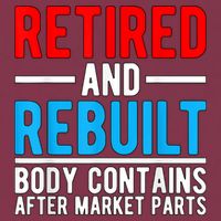 Retired and Rebuilt Hip Knee Replacement Parts 16oz Travel Tumbler