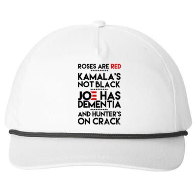 Roses Are Red Kamala's Not Black Joe Has Dementia And Hunters On Crack Snapback Five-Panel Rope Hat