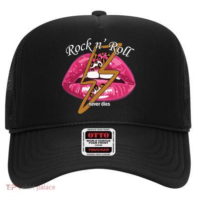 Rock And Roll Never Dies Lips High Crown Mesh Back Trucker Hat