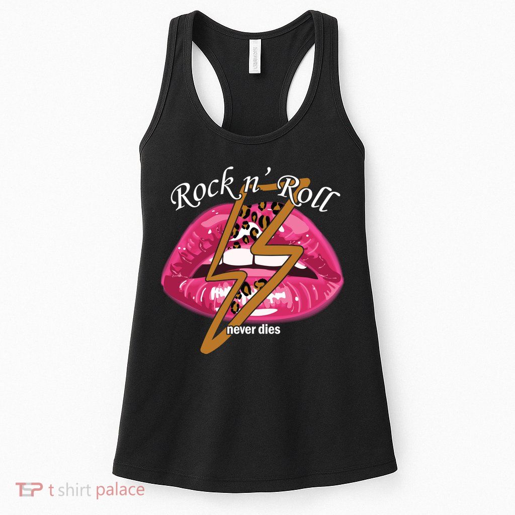 Rock And Roll Never Dies Lips Womens Tank Top