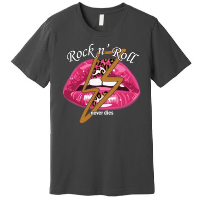 Rock And Roll Never Dies Lips Premium T-Shirt