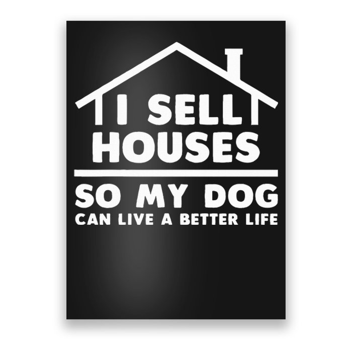 Realtor Art Real Estate House Lovers Poster