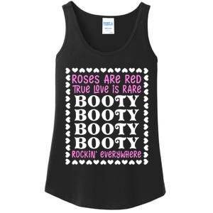 Roses Are Red True Love Is Rare Booty Rockin' Everywhere Ladies Essential Tank