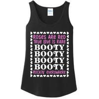 Roses Are Red True Love Is Rare Booty Rockin' Everywhere Ladies Essential Tank