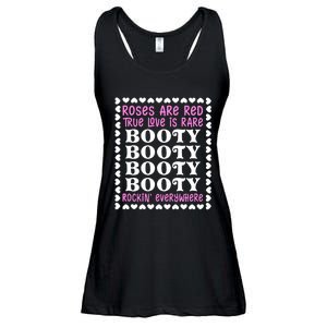 Roses Are Red True Love Is Rare Booty Rockin' Everywhere Ladies Essential Flowy Tank