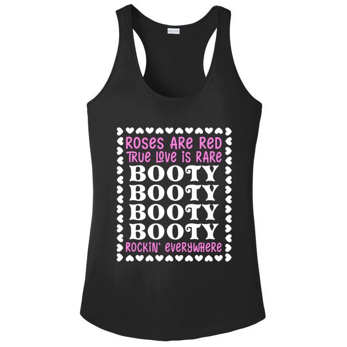 Roses Are Red True Love Is Rare Booty Rockin' Everywhere Ladies PosiCharge Competitor Racerback Tank