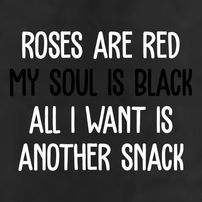 Roses Are Red My Soul Is Black All I Want Is Another Snack Funny Valentines Day 7 Panel Mesh Trucker Snapback Hat
