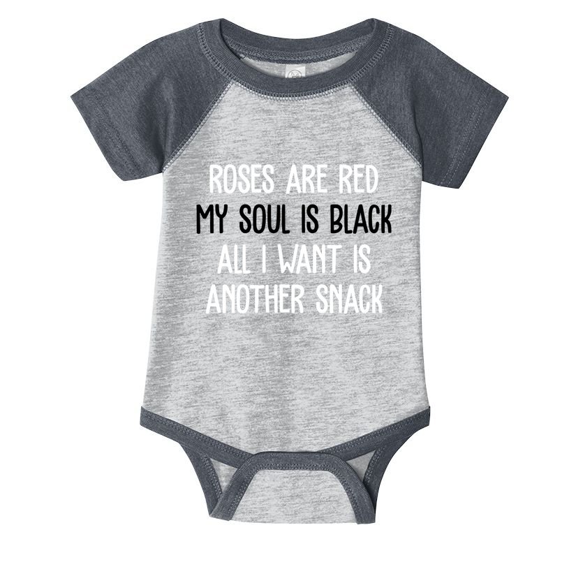 Roses Are Red My Soul Is Black All I Want Is Another Snack Funny Valentines Day Infant Baby Jersey Bodysuit