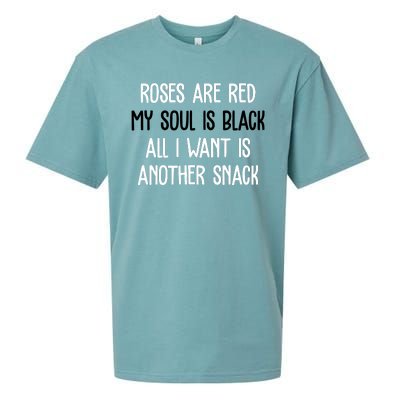 Roses Are Red My Soul Is Black All I Want Is Another Snack Funny Valentines Day Sueded Cloud Jersey T-Shirt