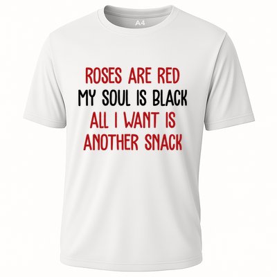 Roses Are Red My Soul Is Black All I Want Is Another Snack Funny Valentines Day Performance Shirt