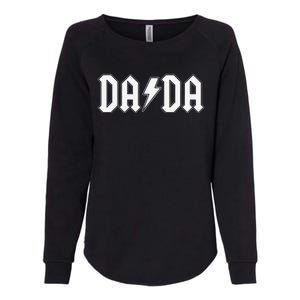 Rock and Roll Dada Father's Day For New Dad for Him Dada Womens California Wash Sweatshirt