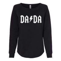 Rock and Roll Dada Father's Day For New Dad for Him Dada Womens California Wash Sweatshirt