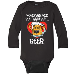 Roses Are Red Blah Beer Funny Valentines Day Drinking Gifts Baby Long Sleeve Bodysuit