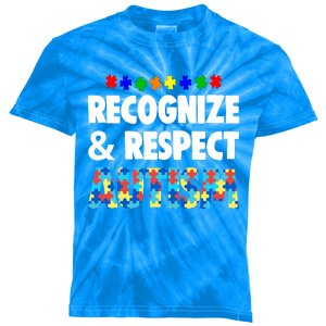 Recognize And Respect Funny Gift Crazy Autism Awareness Cool Gift Kids Tie-Dye T-Shirt