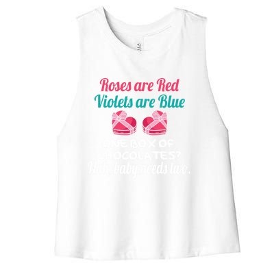 Roses Are Red Violets Are Blue Chocolates Needs Two Gift Women's Racerback Cropped Tank